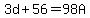 3d+%2B+56+=+98A