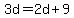 3d+=+2d+%2B+9