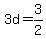 3d+=+3%2F2