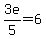 3e%2F5=6
