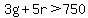 3g%2B5r%3E750