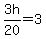 3h%2F20=3