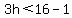 3h%3C16-1