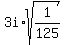 3i%2Asqrt%281%2F125%29