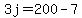 3j=200-7