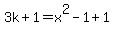 3k%2B1+=+x%5E2-1%2B1