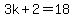 3k%2B2=18