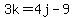 3k=4j-9