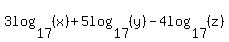 3log%2817%2C+%28x%29%29+%2B+5log%2817%2C+%28y%29%29+-+4log%2817%2C+%28z%29%29