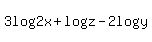 3log%282x%29%2Blog%28z%29-2log%28y%29