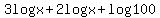 3logx%2B2logx%2Blog100