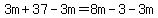3m%2B37-3m=8m-3-3m