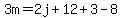 3m=2j%2B12%2B3-8