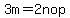 3m=2nop