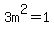 3m%5E2+=+1