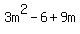 3m%5E2+-+6+%2B+9m