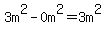 3m%5E2-0m%5E2=3m%5E2
