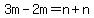 3m-2m=n%2Bn