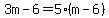 3m-6=5%28m-6%29
