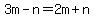 3m-n=2m%2Bn