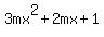 3mx%5E2+%2B+2mx+%2B+1