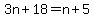 3n%2B18=n%2B5