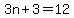 3n%2B3=12