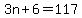 3n%2B6=117