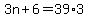3n%2B6=39%2A3