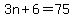 3n%2B6=75