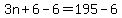 3n%2B6-6=195-6