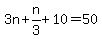 3n%2Bn%2F3%2B10=50