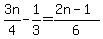 3n%2F4-1%2F3=%282n-1%29%2F6