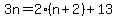 3n=2%2A%28n%2B2%29%2B13