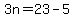 3n=23-5