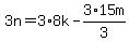 3n=3%2A8k-3%2A15m%2F3