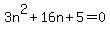 3n%5E2%2B16n%2B5=0