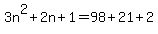 3n%5E2%2B2n%2B1+=+98%2B21%2B2