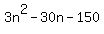 3n%5E2+-+30n+-+150