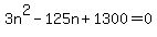 3n%5E2-125n%2B1300=0