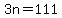 3n+=+111