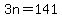 3n+=+141