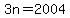 3n+=2004