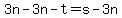3n+-+3n+-+t+=+s+-+3n