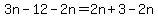 3n-12-2n=2n%2B3-2n