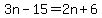 3n-15=2n%2B6