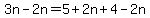 3n-2n+=+5%2B2n%2B4-2n