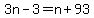 3n-3=n%2B93