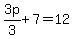 3p%2F3%2B7=12