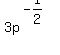 3p%5E%28-1%2F2%29
